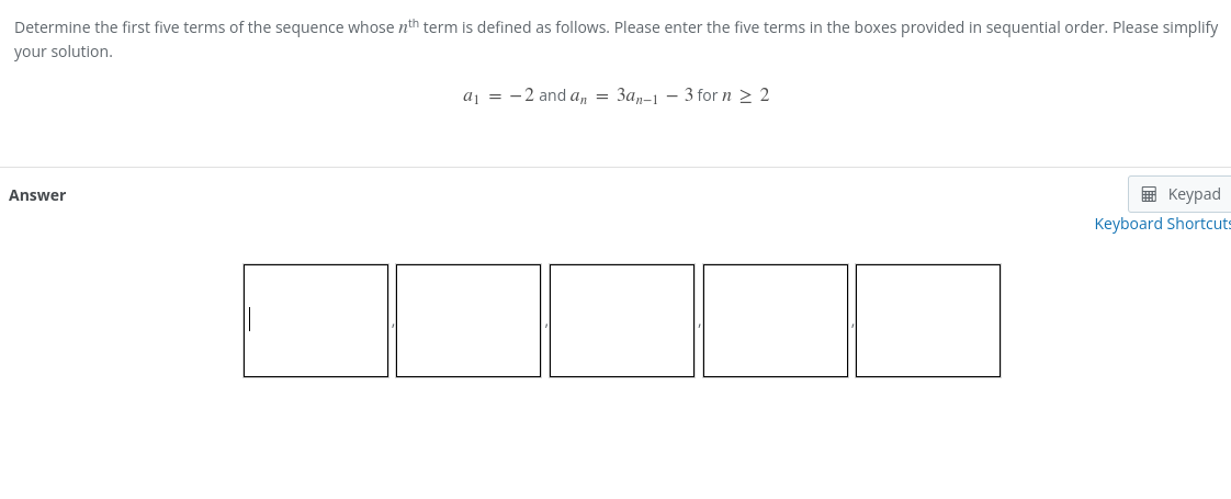 Determine the first five terms of the sequenc | Solvely