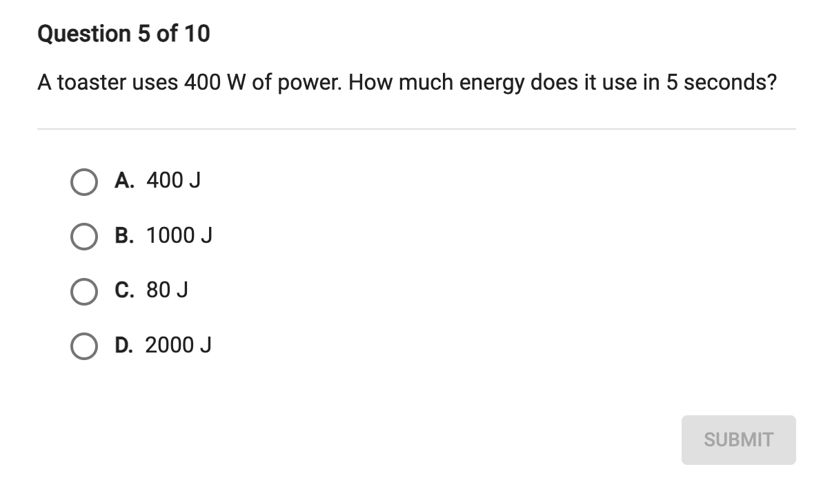 Question 5 of 10 A toaster uses 400 W of power. Ho Solvely