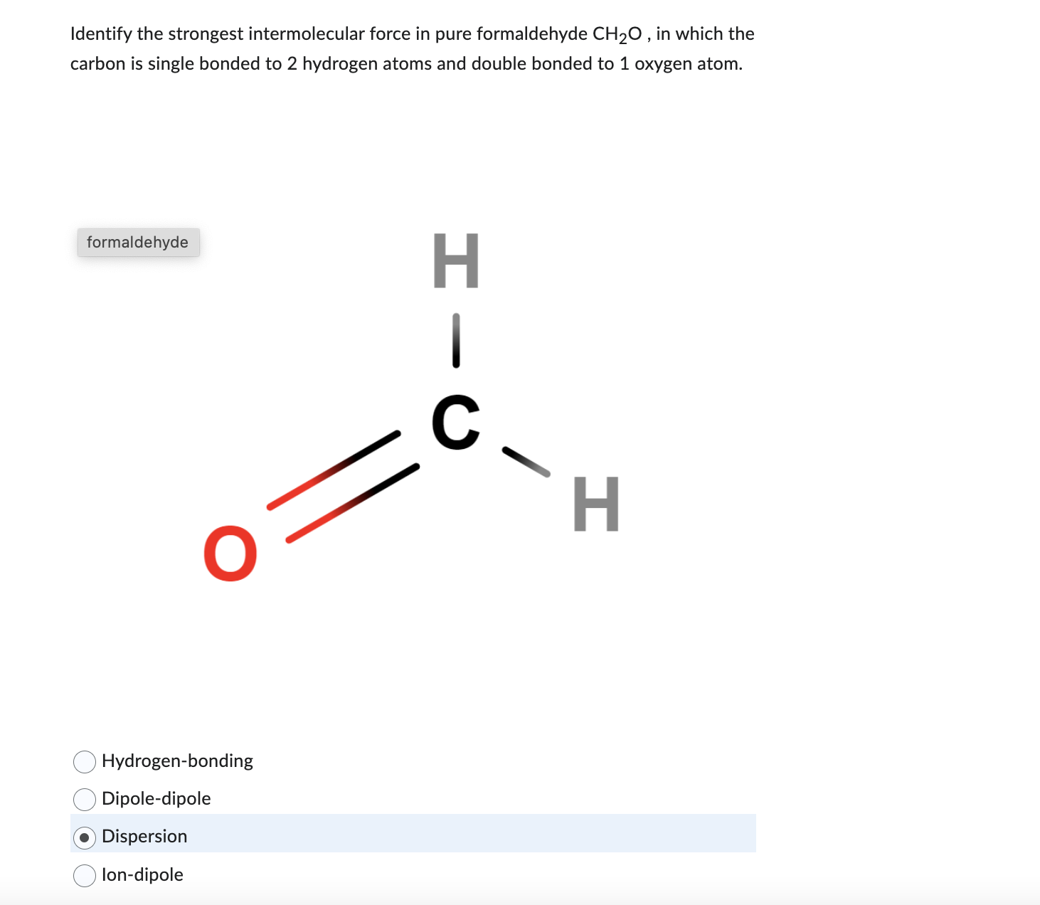 Identify the strongest intermolecular force i | Solvely